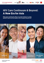 HIV Care Continuum & Beyond: A New Era for Asia