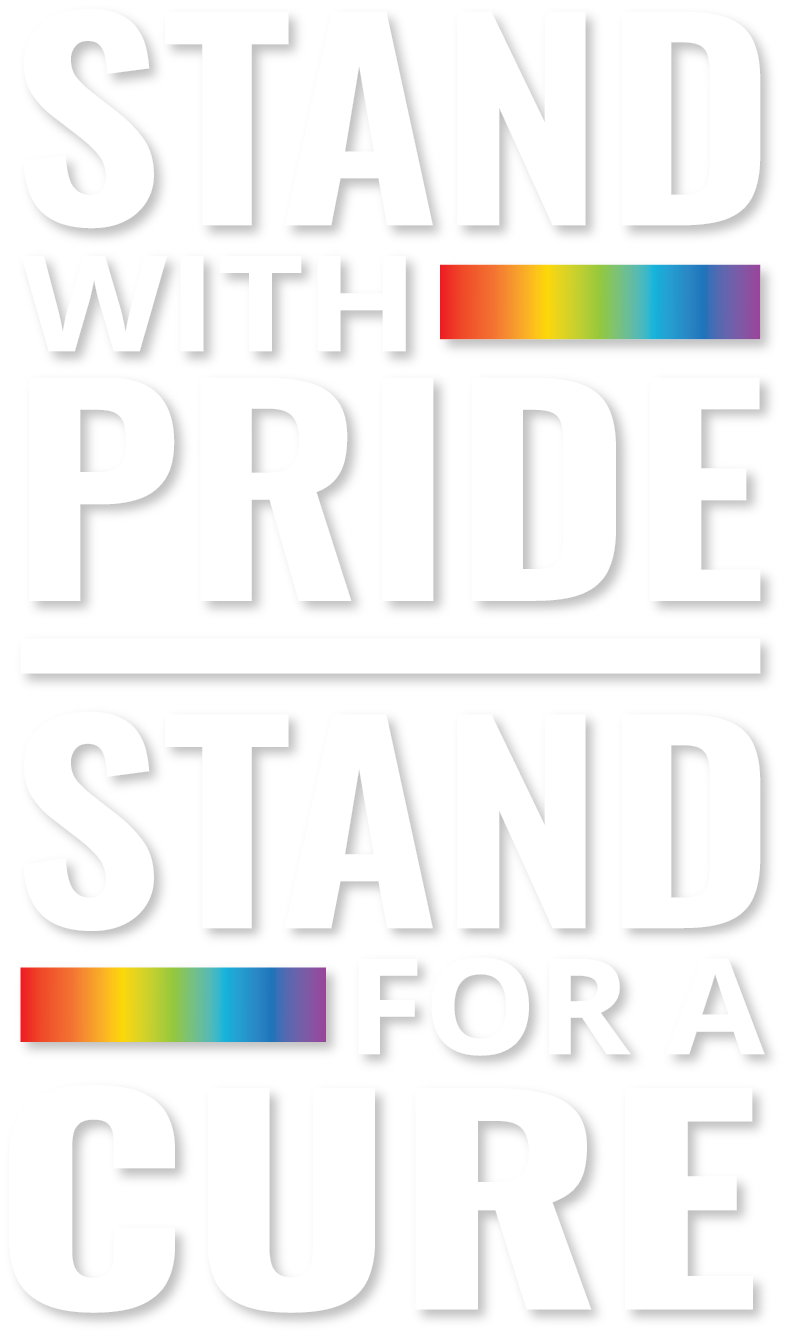 Stand With Pride - Stand for a Cure