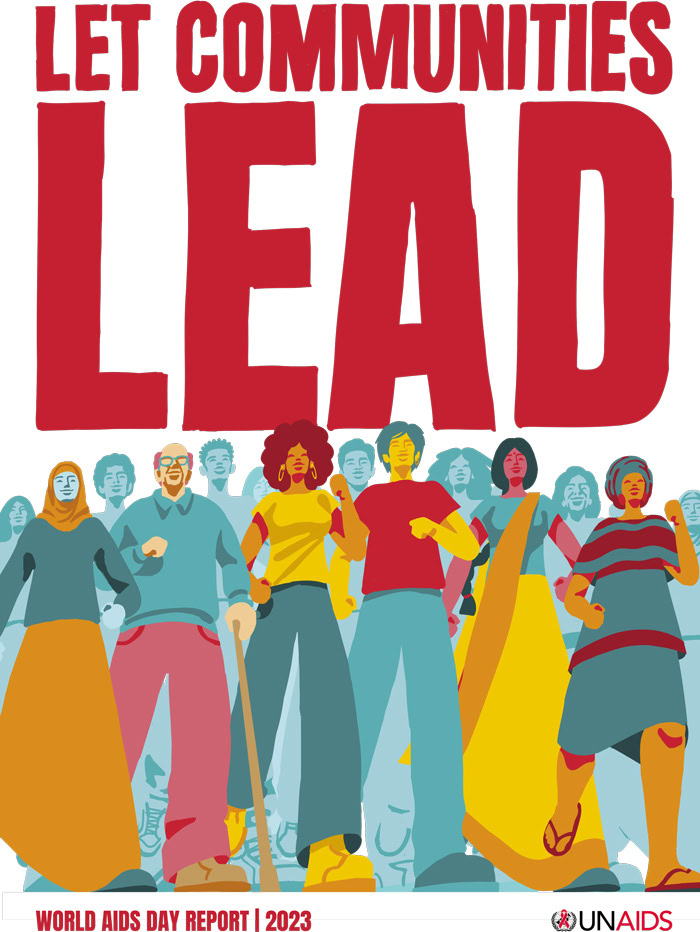 Cover of the UNAIDS World AIDS Day 2023 report, Let Communities Lead, shown again
