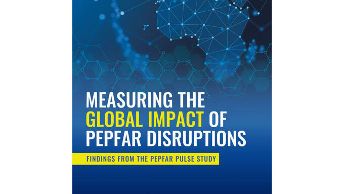 Cover of report on PEPFAR disruptions and global impact analysis.